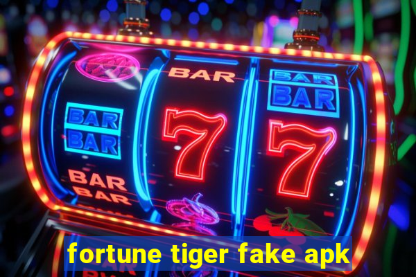 fortune tiger fake apk